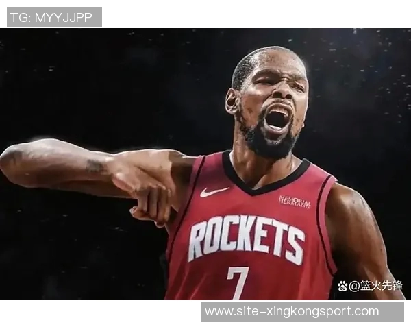 火记发问:杜兰特加盟火箭首季能否打出惊艳场均数据分析 火记发问:杜兰特加盟火箭首季能否打出惊艳场均数据分析
