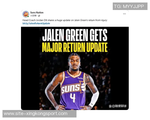 太阳主帅透露杰伦格林恢复良好状态仍需每日观察